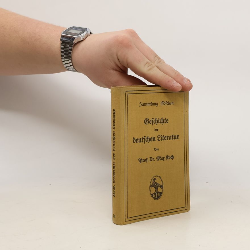 Max Koch Geschichte der deutschen Literatur