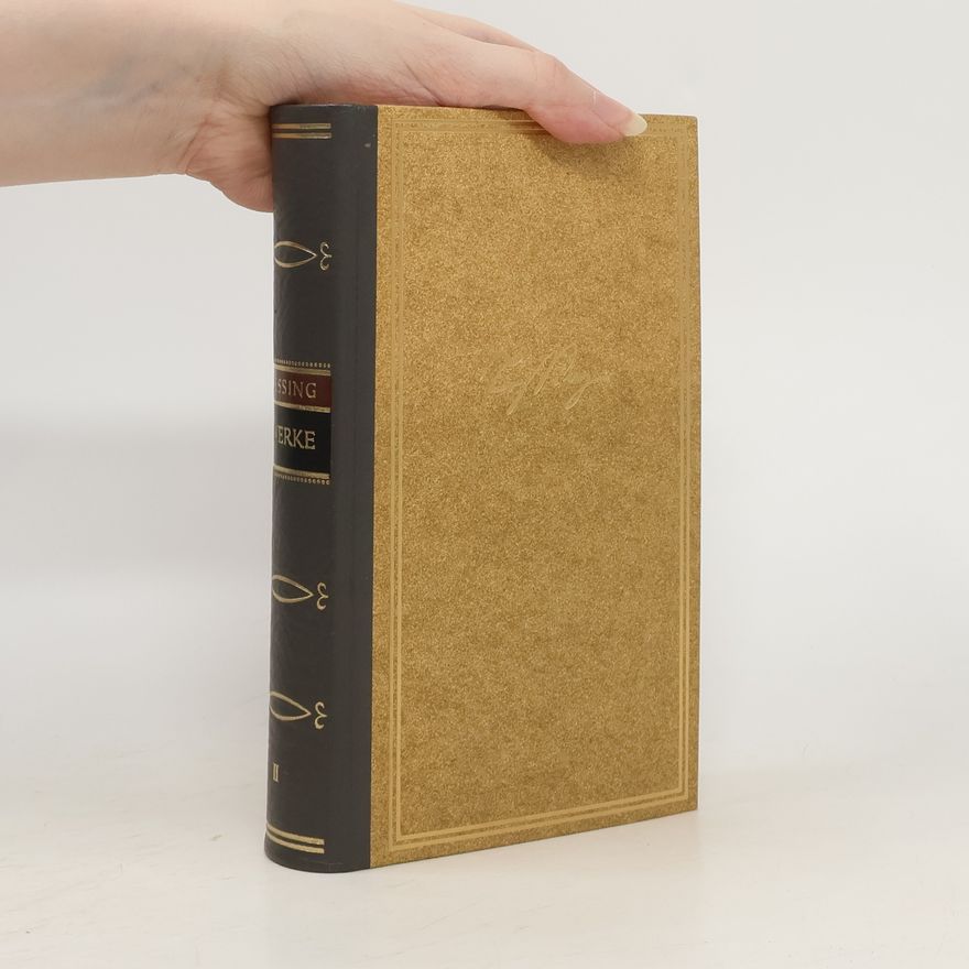 Autorenkollektiv Lessings Werke II