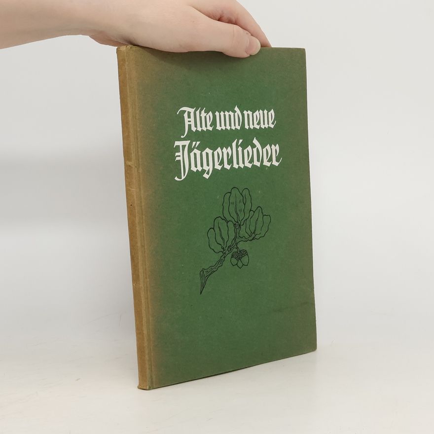 Franz Graf von Pocci Alte und neue Jägerlieder
