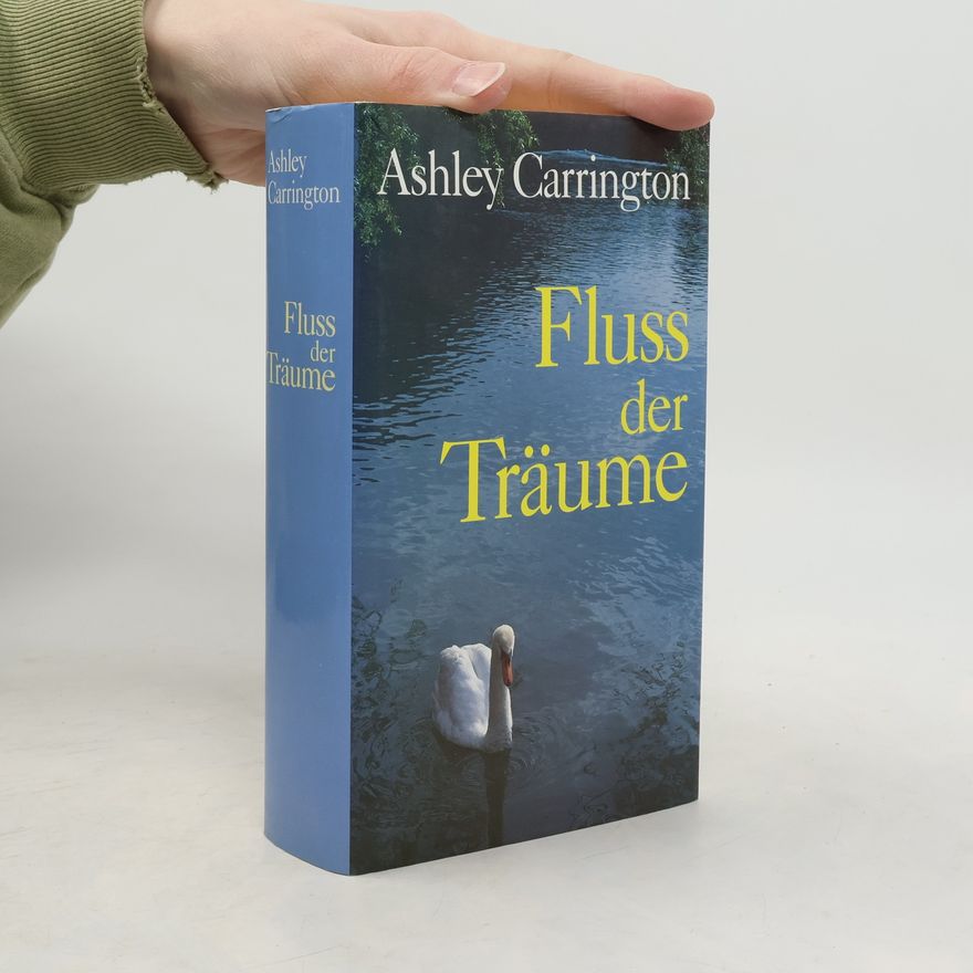Ashley Carrington Fluss der Träume