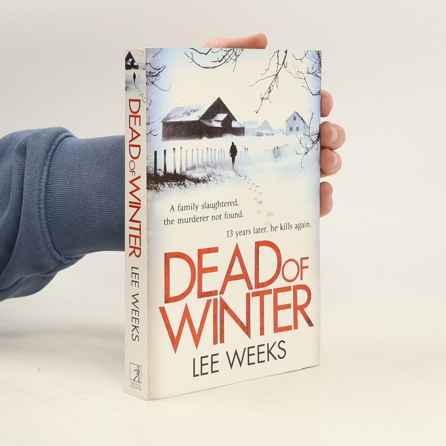 Lee Weeks Dead of Winter