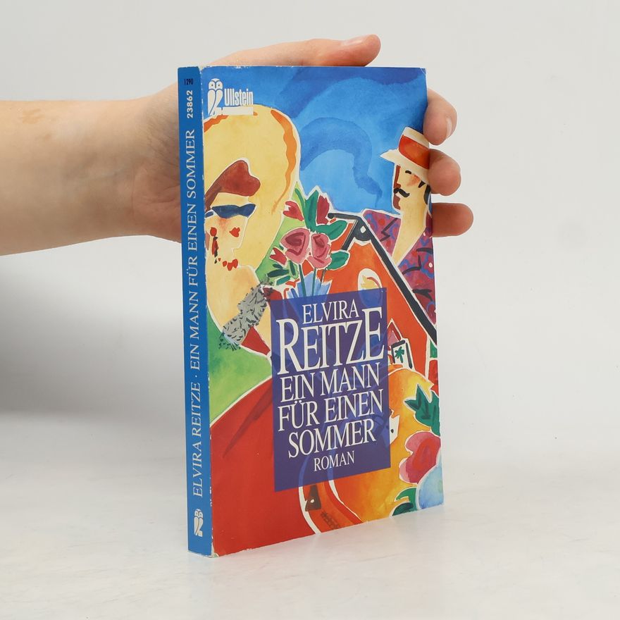 Elvira Reitze Ein Mann für einen Sommer