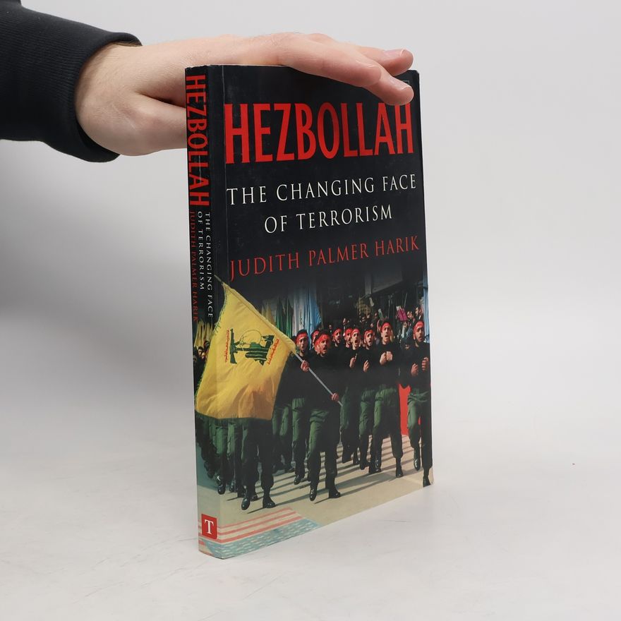 Judith Palmer Harik Hezbollah