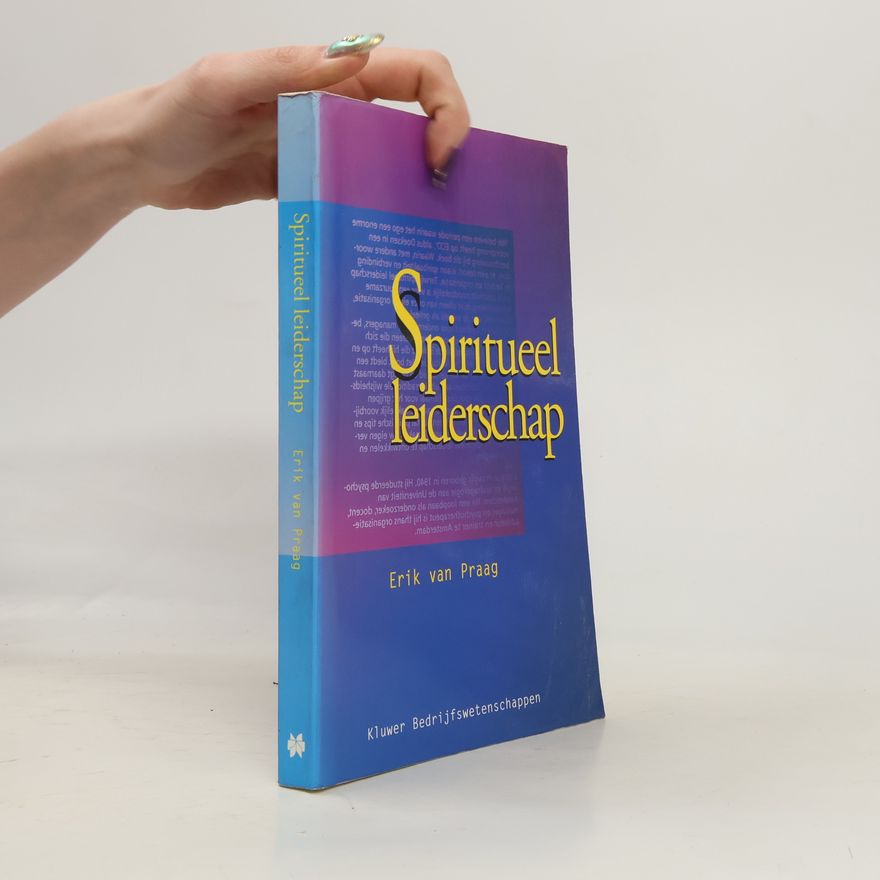 Erik van Praag Spiritueel leiderschap