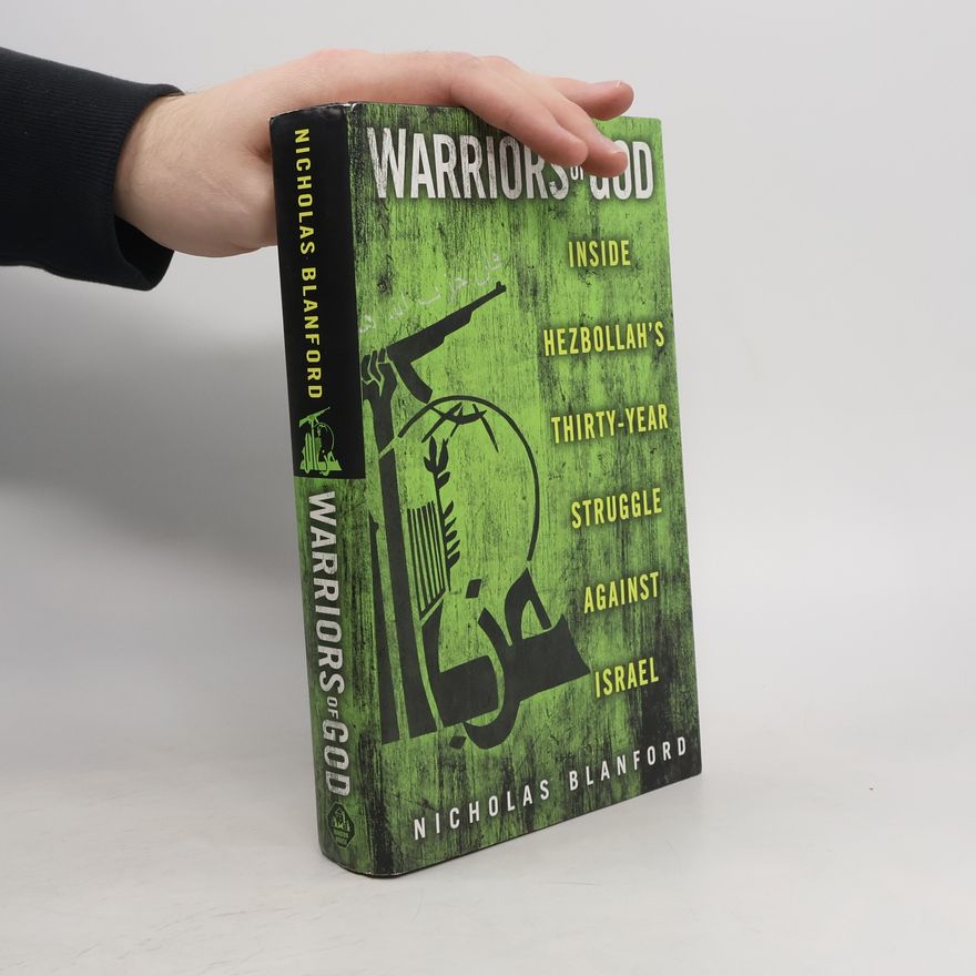 Nicholas Blanford Warriors of God