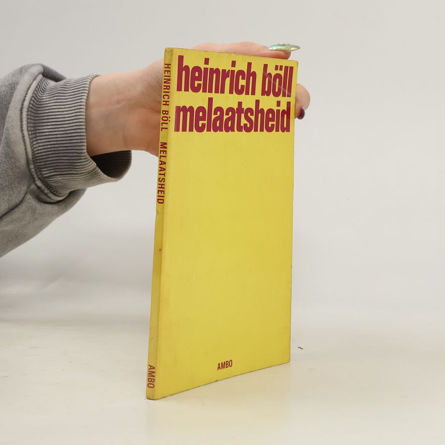 Heinrich Böll Melaatsheid