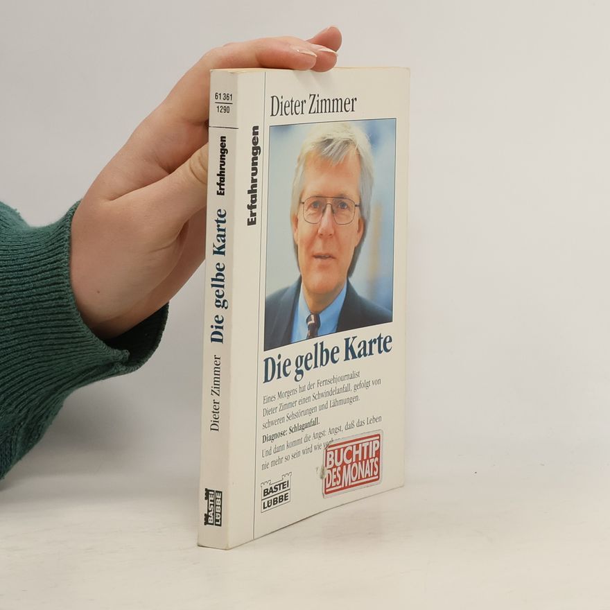 Dieter Zimmer Die gelbe Karte