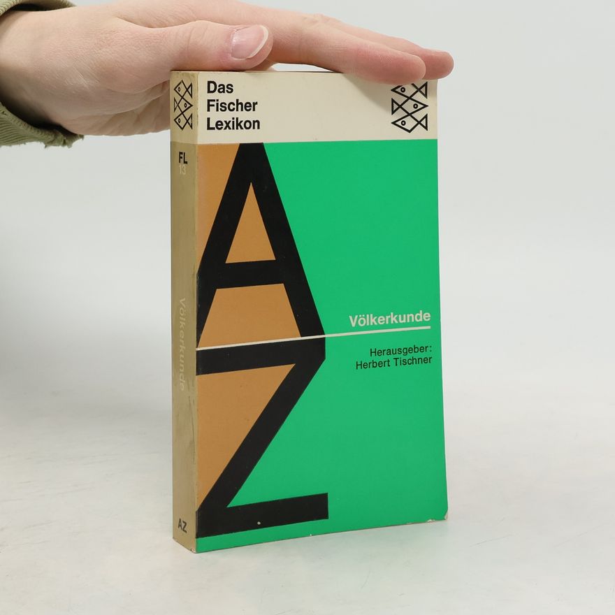 Autorenkollektiv Das Fischer Lexikon: Völkerkunde