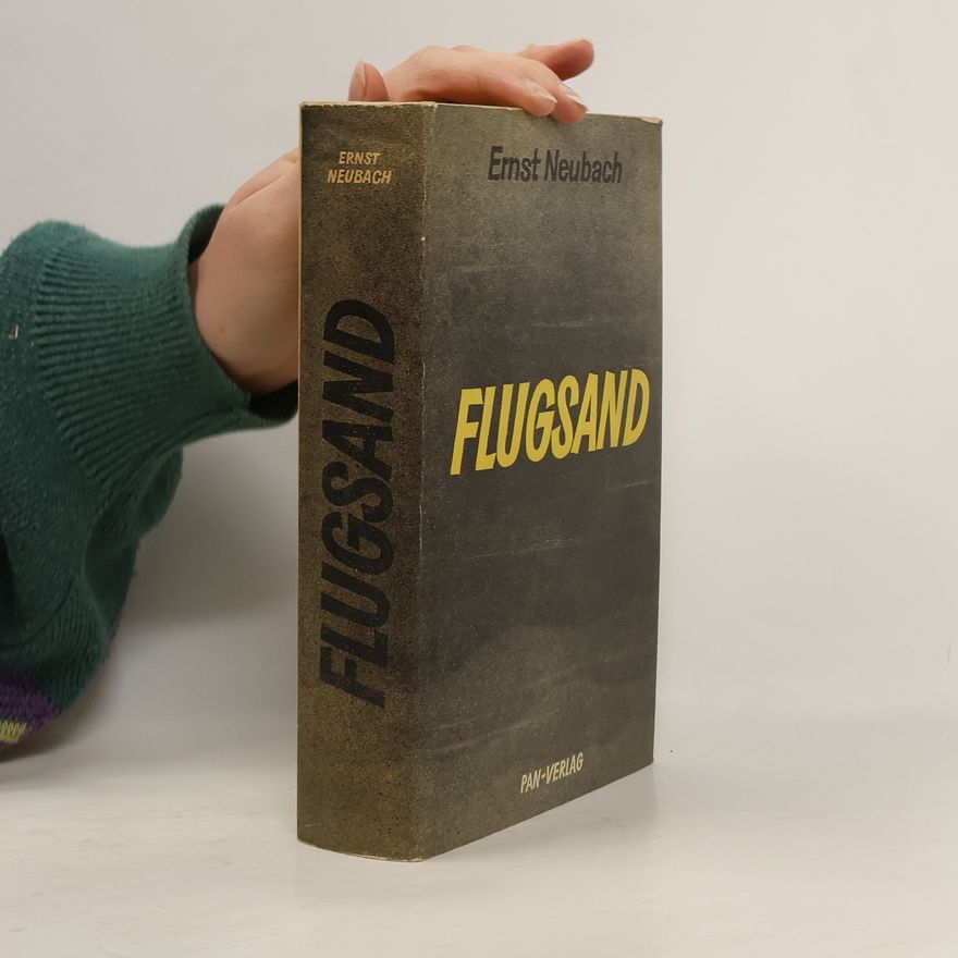 Ernst Neubach Flugsand