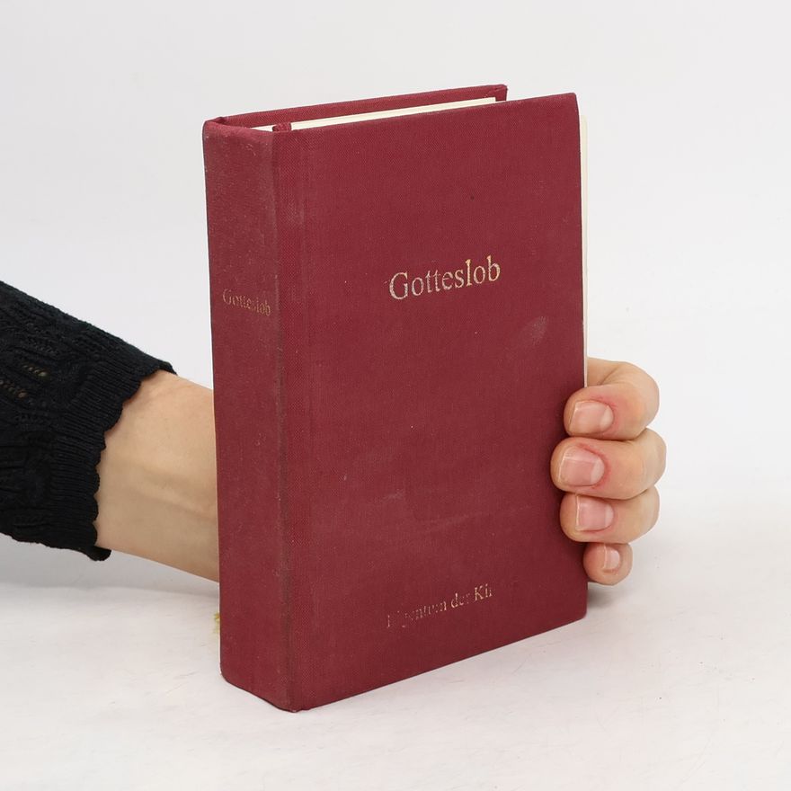 Kolektiv autorů Gotteslob. Katholisches Gebet- und Gesangbuch Diözesen Innsbruck und Feldkirch