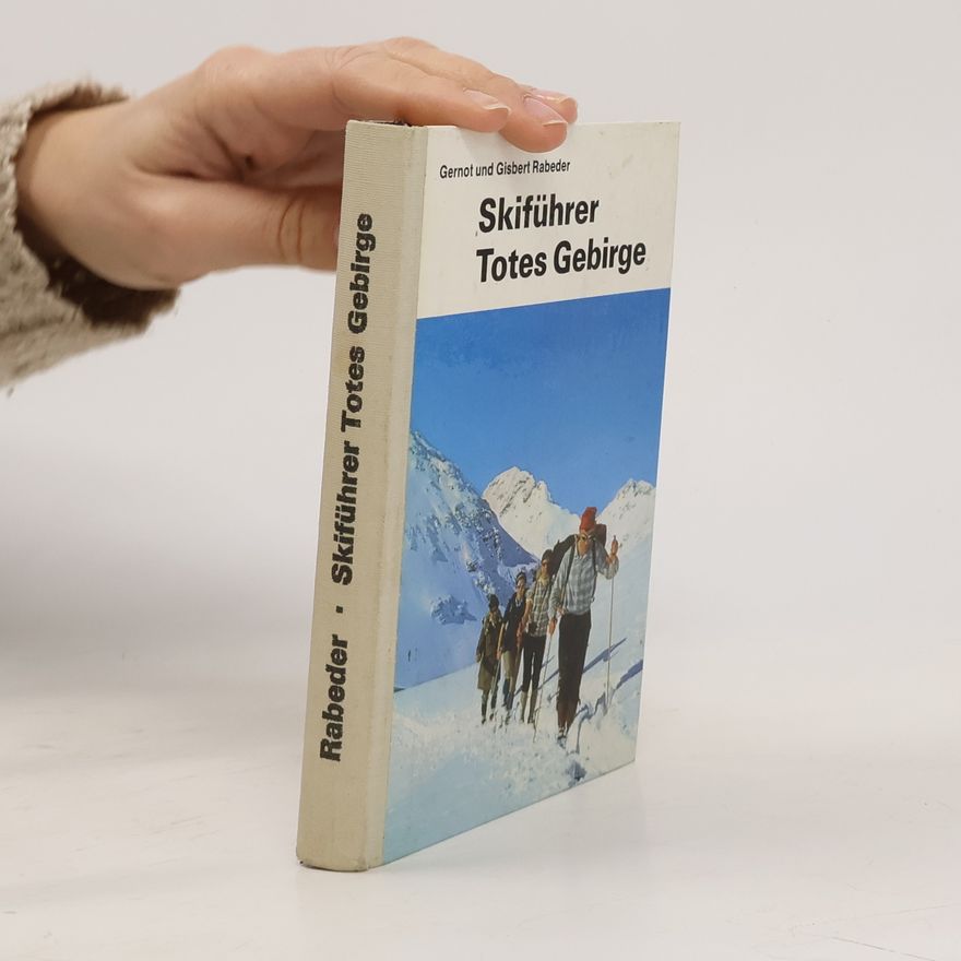 Gisbert Rabeder Skiführer Totes Gebirge