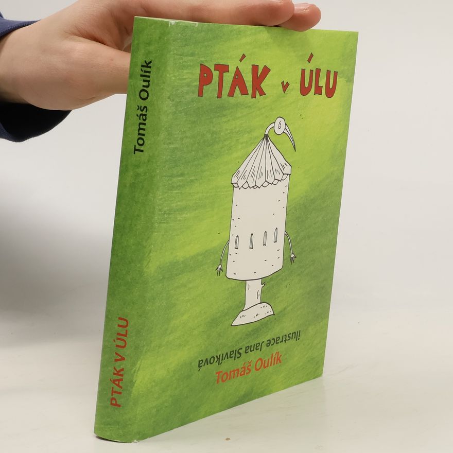 Tomáš Oulík Pták v úlu