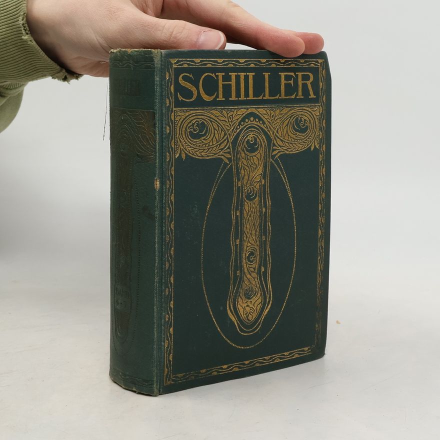Friedrich Schiller Schillers Werke. Vierter band. 4