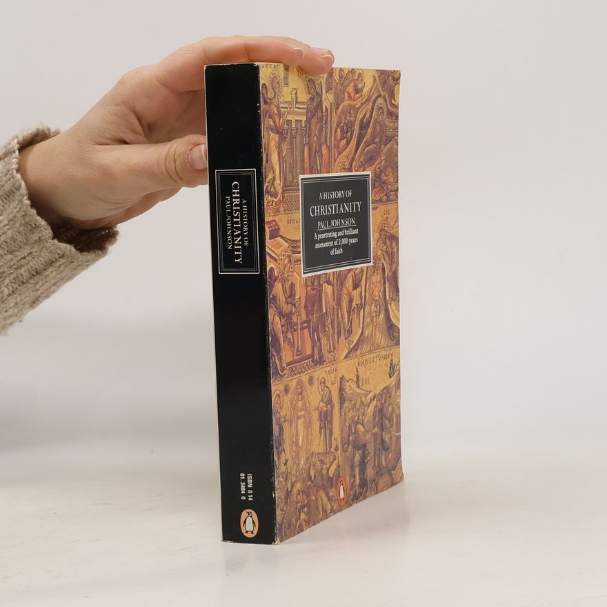 Paul Johnson A History of Christianity