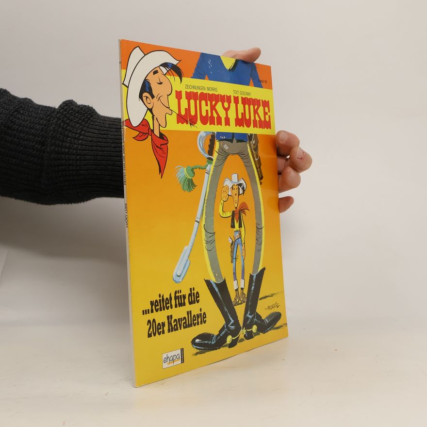 René Goscinny Lucky Luke 19 ...reitet für die 20er Kavallerie