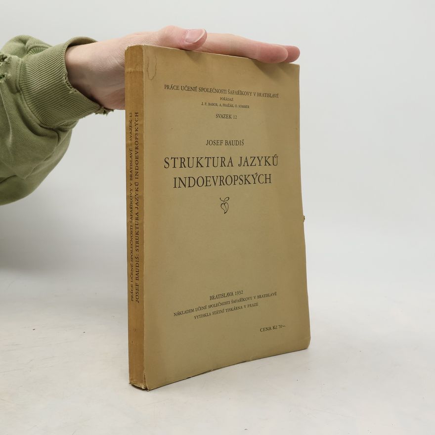 Josef Baudiš Struktura jazyků indoevropských