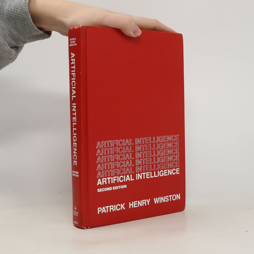 Patrick Henry Winston Artificial Intelligence - Second Edition