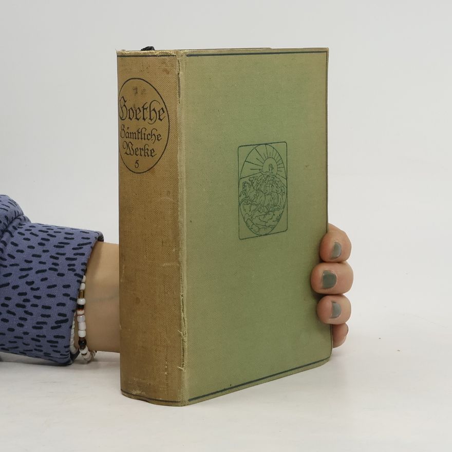 Johann Wolfgang von Goethe Sämtliche Werke 17