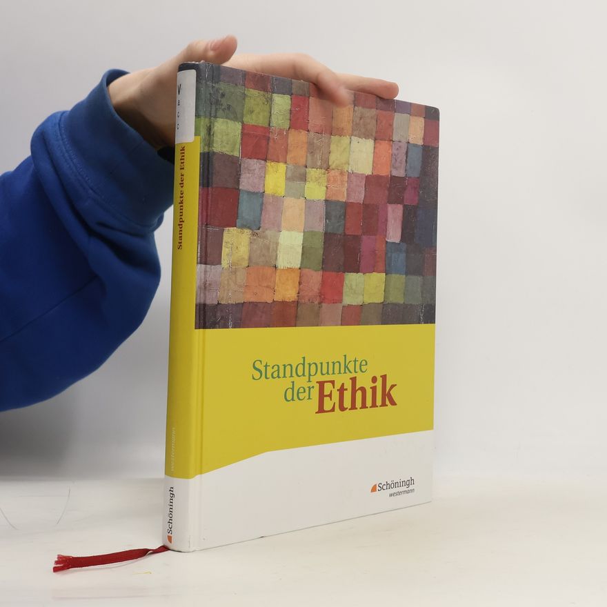 Autorenkollektiv Standpunkte der Ethik