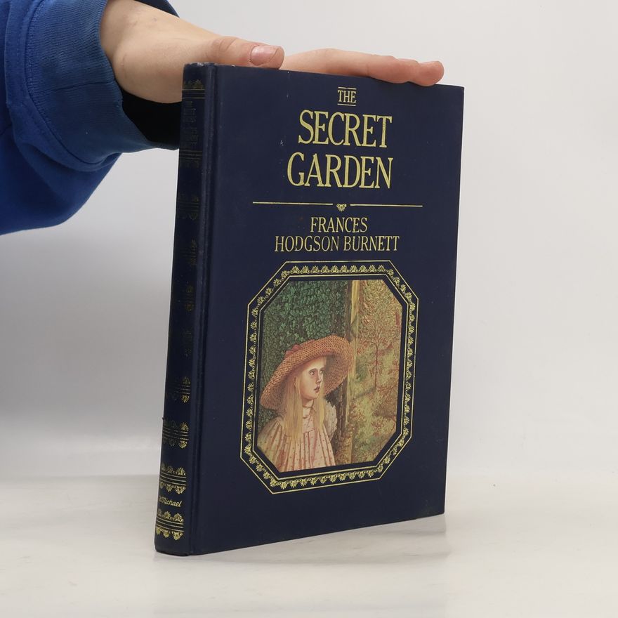 Frances Hodgson Burnett The Secret Garden