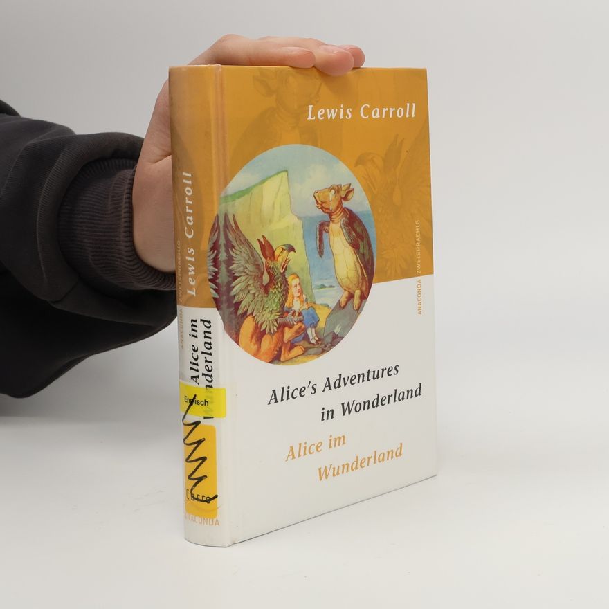 Lewis Carroll Alice's adventures in Wonderland