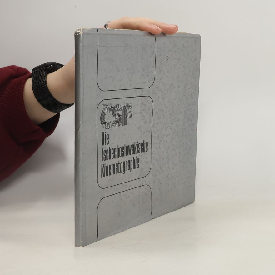Various authors Die tschechoslowakische Kinematographie