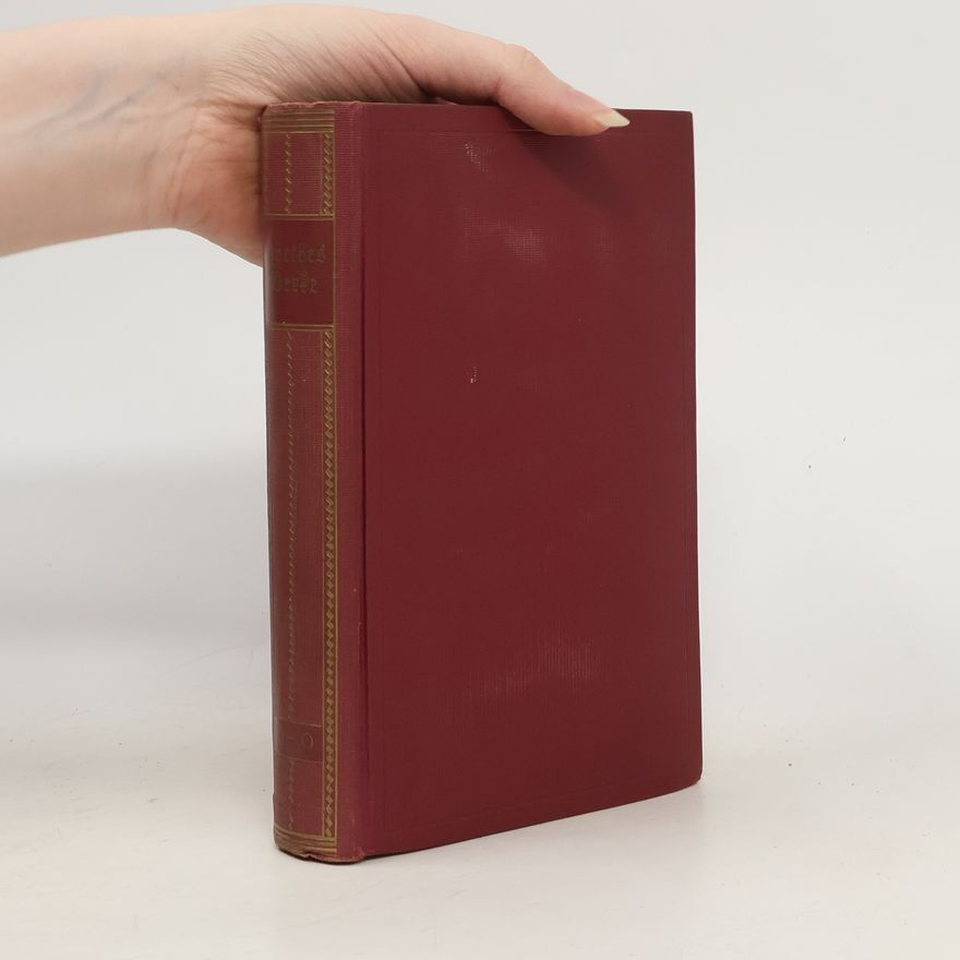 Johann Wolfgang von Goethe Goethes Werke 6