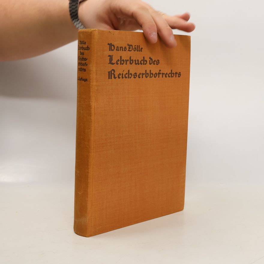 Hans Dolle Lehrbuch des Reichserbhofrechts