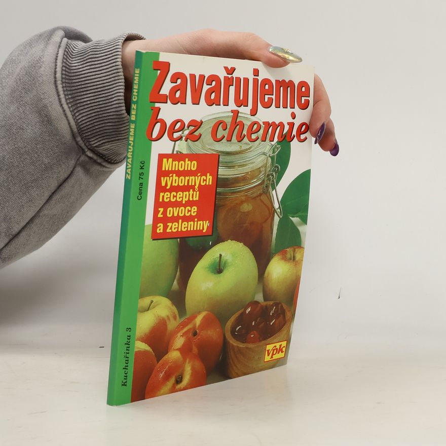 Olga Drahotínská Zavařujeme bez chemie