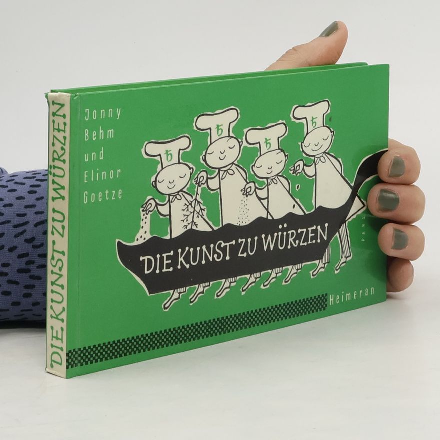 Jonny Behm Die Kunst zu würzen