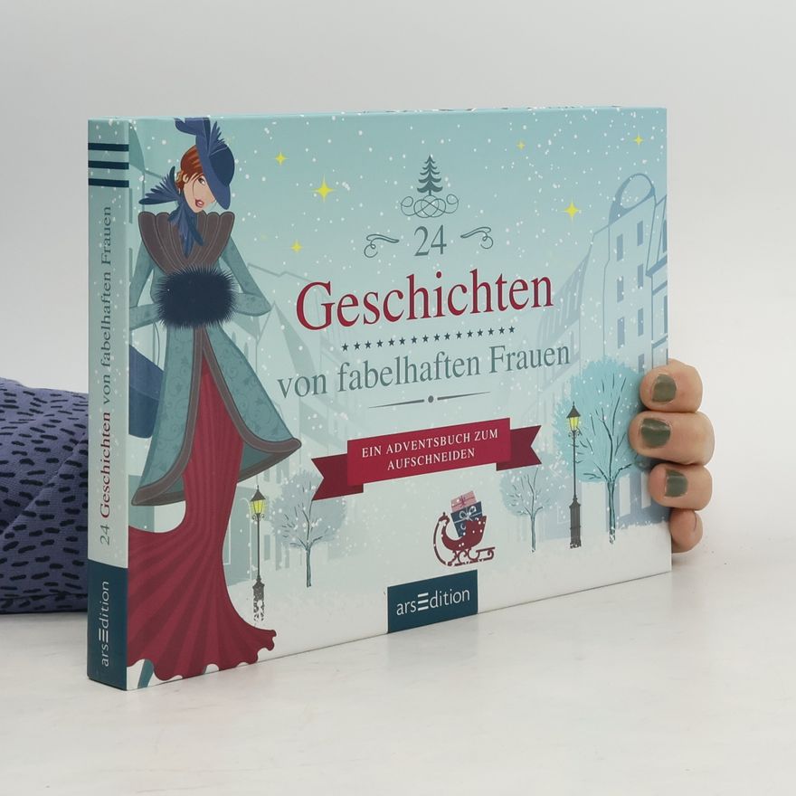 Various authors 24 Geschichten von fabelhaften Frauen