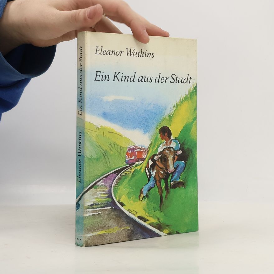Eleanor Watkins Ein Kind aus der Stadt