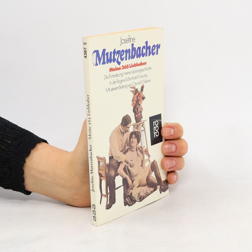 Josephine Mutzenbacher Meine 365 Liebhaber