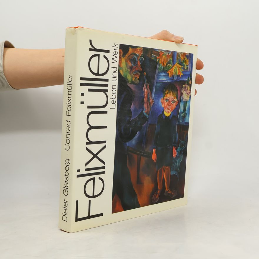 Conrad Felixmüller Leben und Werk