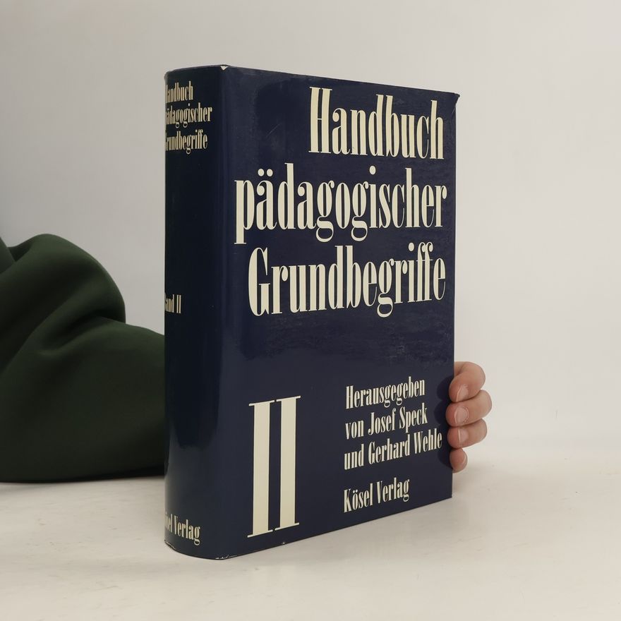 Gerhard Wehle Handbuch pädagogischer Grundbegriffe II