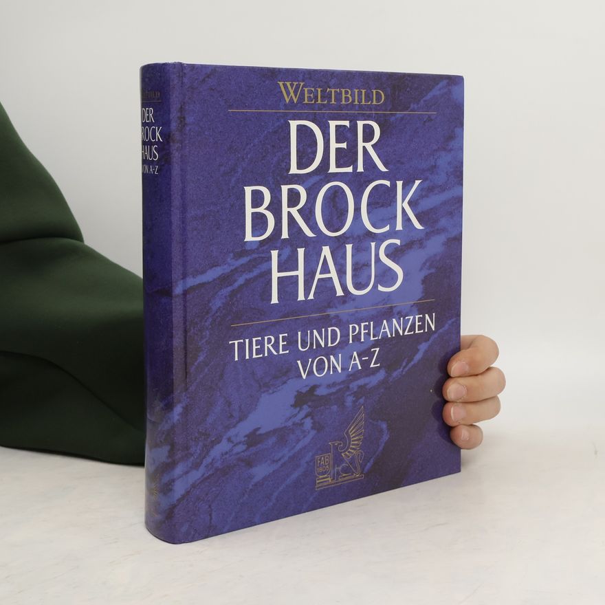 Andreas Held Brockhaus, Tiere und Pflanzen von A - Z