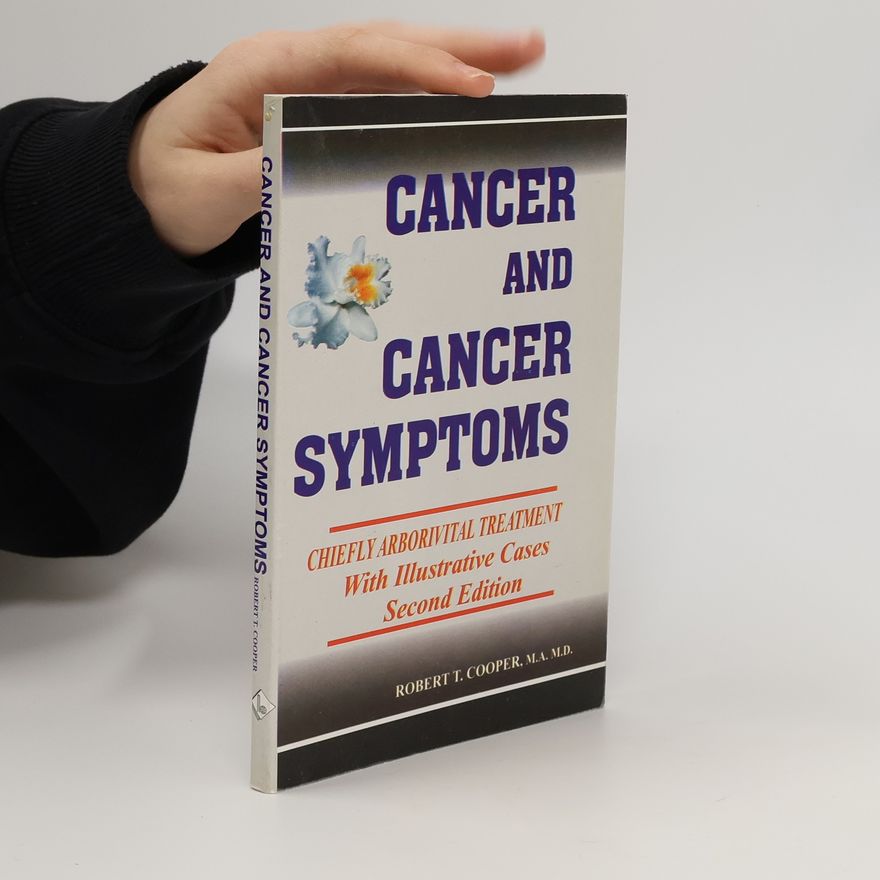 Robert T. Cooper Cancer and Cancer Symptoms