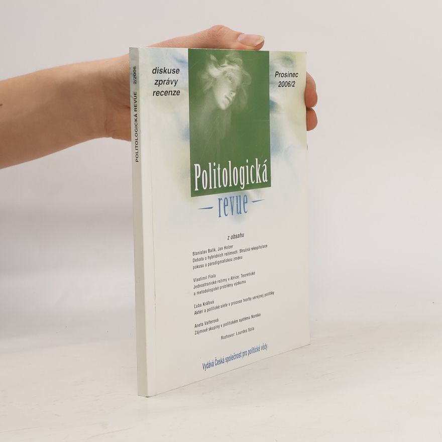 Kolektiv autorů Politologická Revue. Prosinec 2006/2