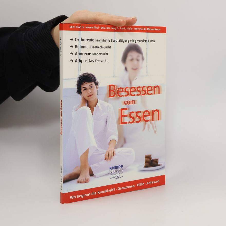 Johann Kinzl Besessen vom Essen