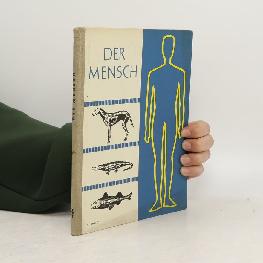 Kolektiv autorů Der Mensch