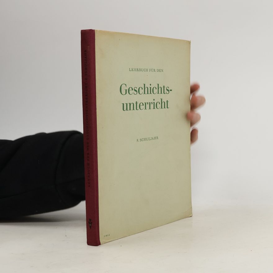 Autorenkollektiv Lehrbuch für den Geschichtsunterricht