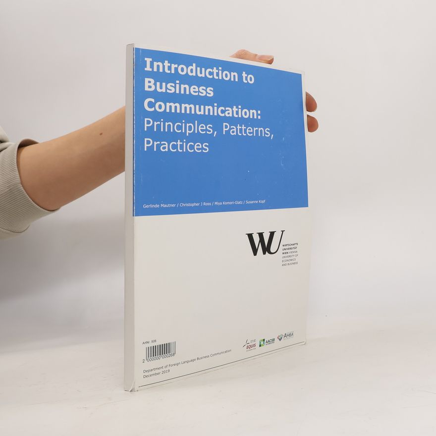 Autorenkollektiv Introduction to Business Communication: Principles, Patterns, Practices