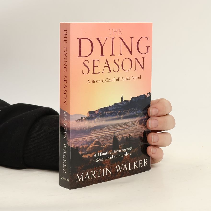 Martin Walker The Dying Season