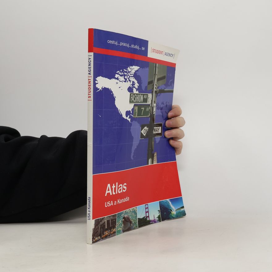 Kolektiv autorů Student Agency. Atlas USA a Kanada