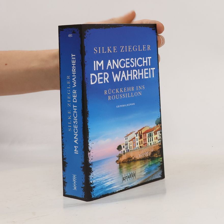 Silke Ziegler Im Angesicht der Wahrheit