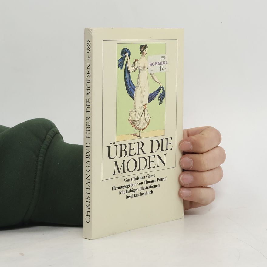 Christian Garve Über die Moden