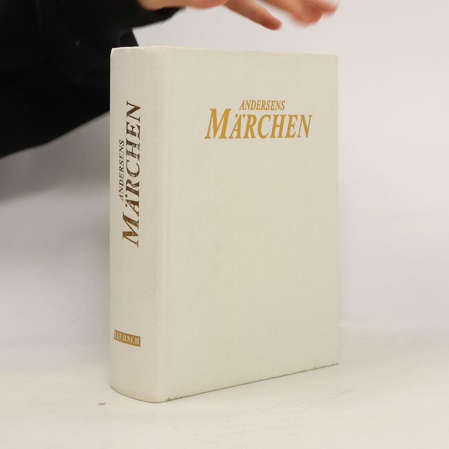 Hans Christian Andersen Andersens Märchen