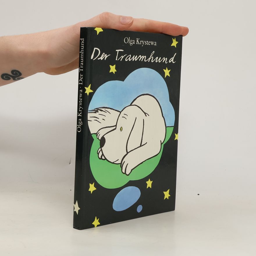 Olga Krăsteva Der Traumhund