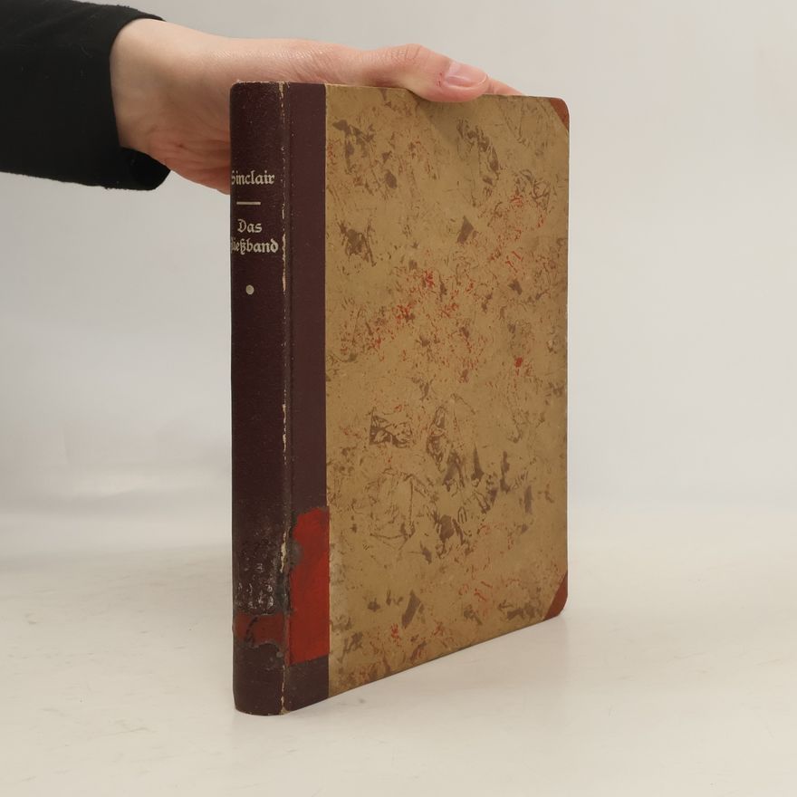 Upton Sinclair Das Fliessband