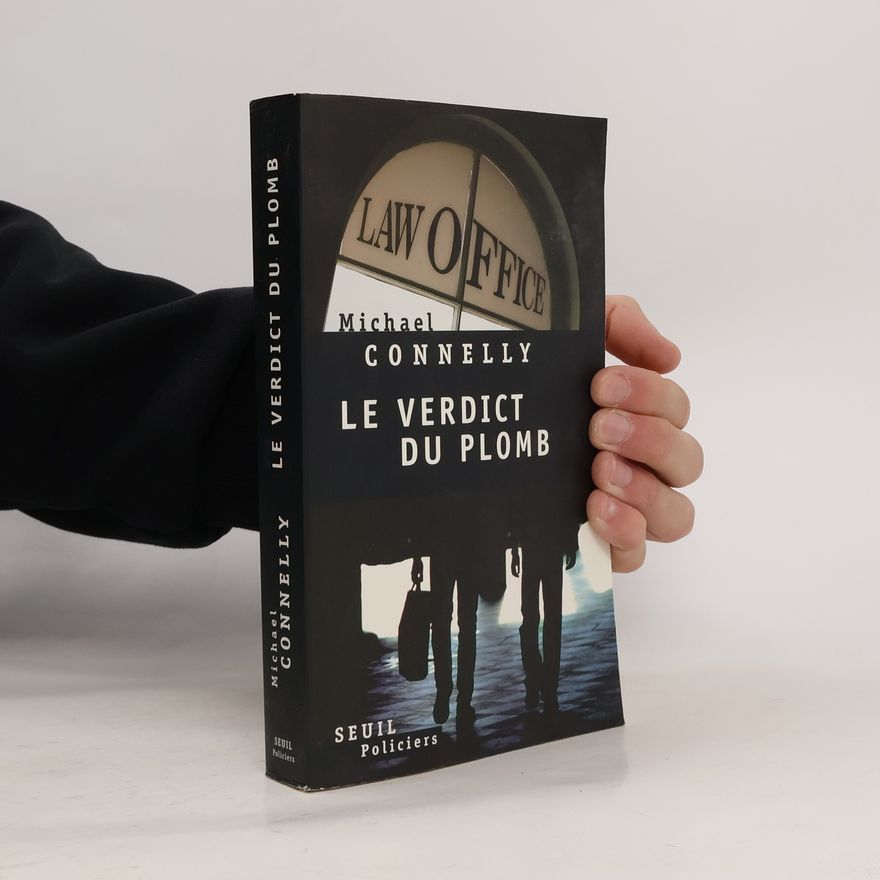 Michael Connelly Le verdict du plomb (French Edition)